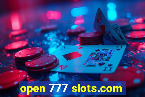 open 777 slots.com